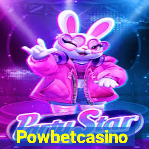 Powbetcasino