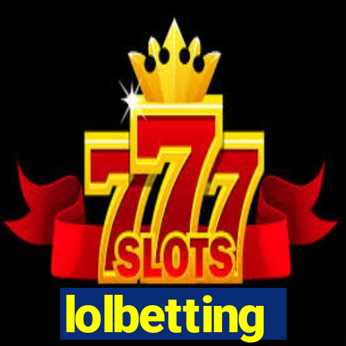 lolbetting