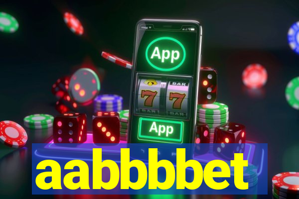 aabbbbet