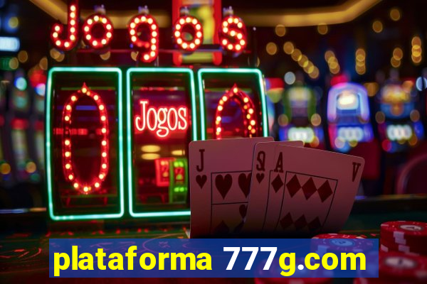 plataforma 777g.com