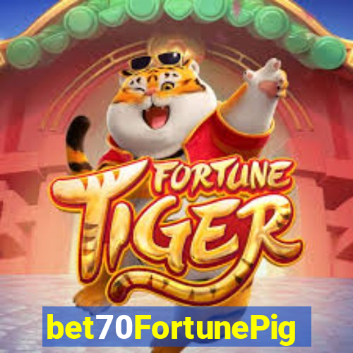 bet70FortunePig