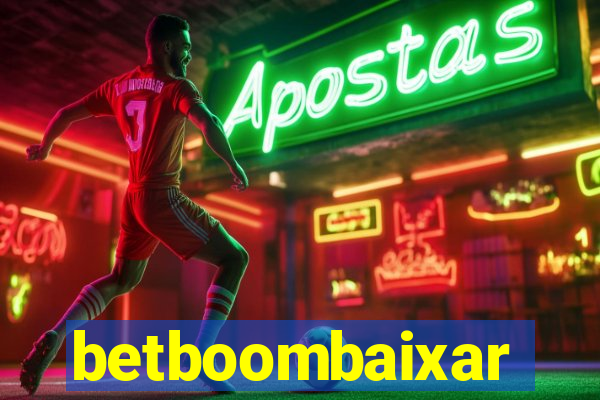 betboombaixar