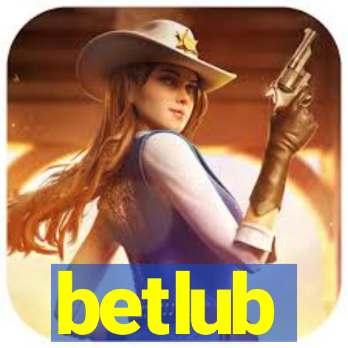 betlub