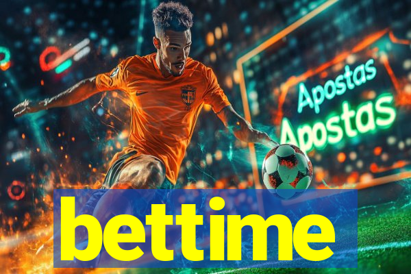 bettime