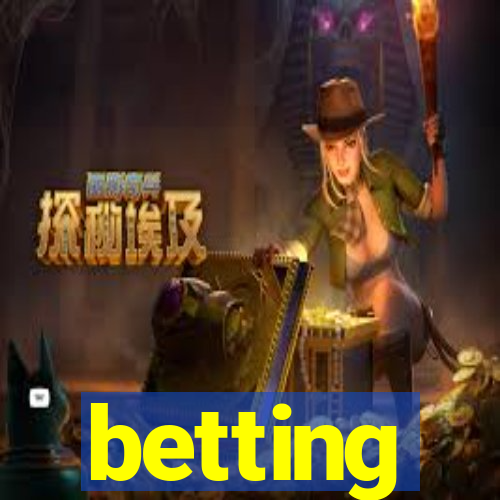 betting