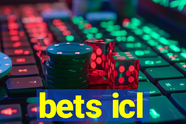 bets icl