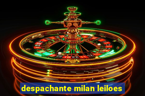 despachante milan leiloes