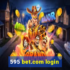 595 bet.com login