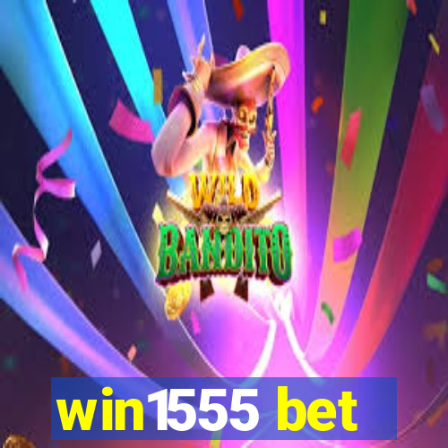 win1555 bet