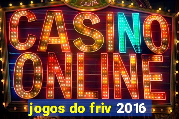 jogos do friv 2016