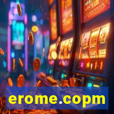 erome.copm