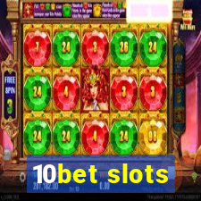 10bet slots