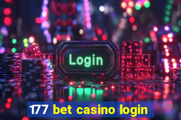 177 bet casino login