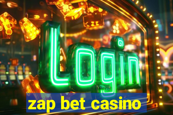 zap bet casino