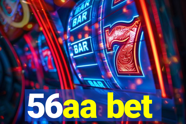 56aa bet