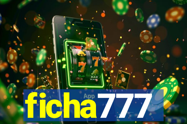 ficha777