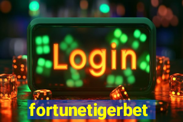 fortunetigerbet