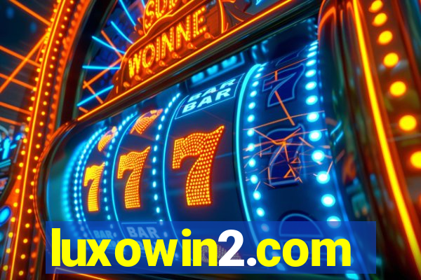 luxowin2.com