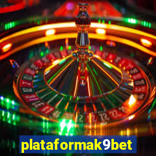 plataformak9bet