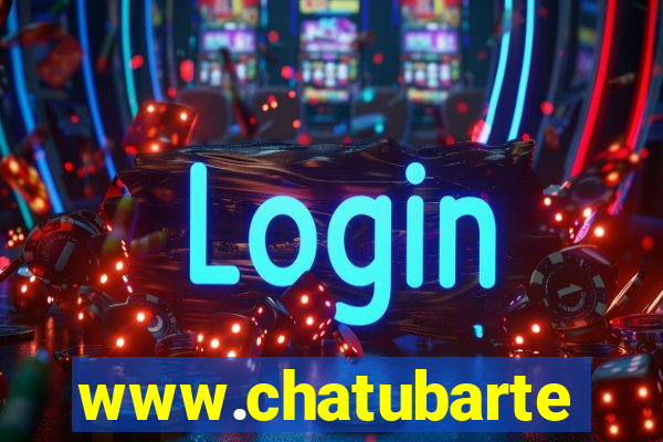 www.chatubarte